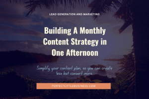 monthly content strategy