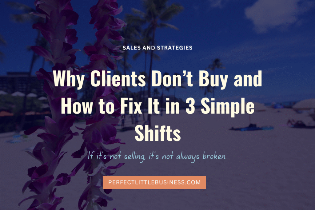 why clients don't buy