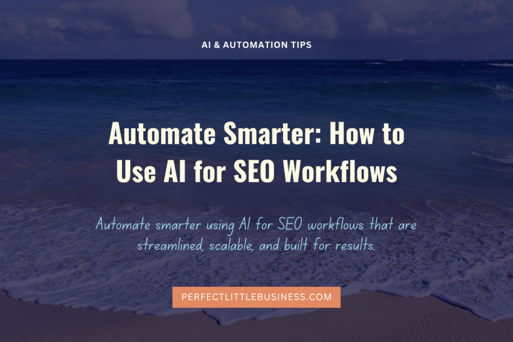 AI for SEO workflows